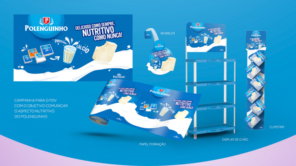 Painel publicitário e displays de chão da campanha Polenguinho Delicioso Como Sempre Nutritivo Como Nunca
