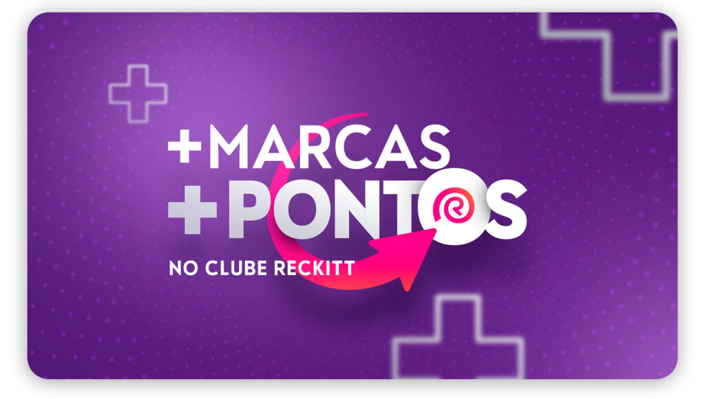 Card roxo com seta curva e o texto +Marcas +Pontos no Clube Reckitt